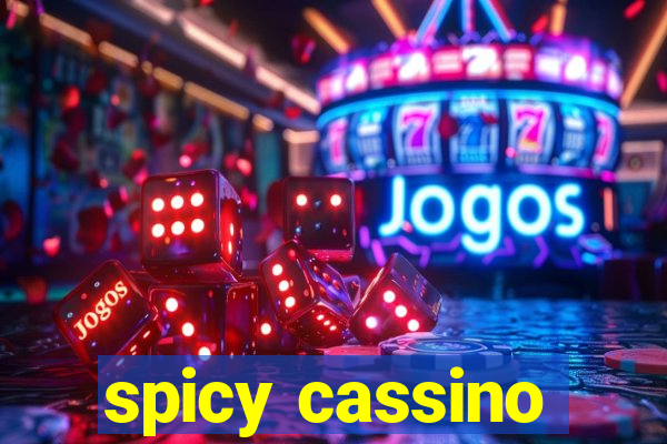 spicy cassino